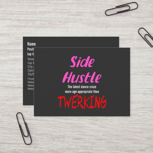 Side Hustle vs. Twerking Neon Pink Text Business Card (Front/Back In Situ)