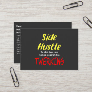 Side Hustle vs. Twerking Neon Yellow Text Business Card