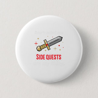 SIDE QUESTS 2 INCH ROUND BUTTON