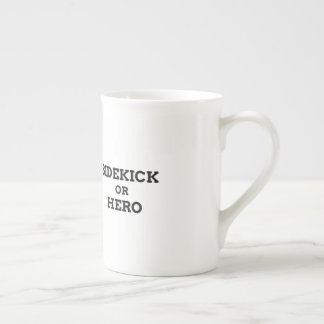 Sidekick or Hero Bone China Mug