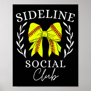 Sideline Social Club Coquette Softll Mom Sister Br Poster