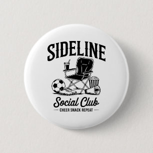Sideline Social Club Grandma Sister Mothers Day So 2 Inch Round Button