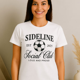 Sideline Social Club Shirt – Loud and Proud Soccer