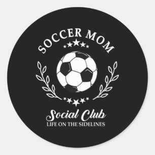 Sideline Social Club Soccer Mom Game Day Outfit Fo Classic Round Sticker