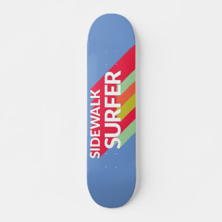 Sidewalk surfer skate deck