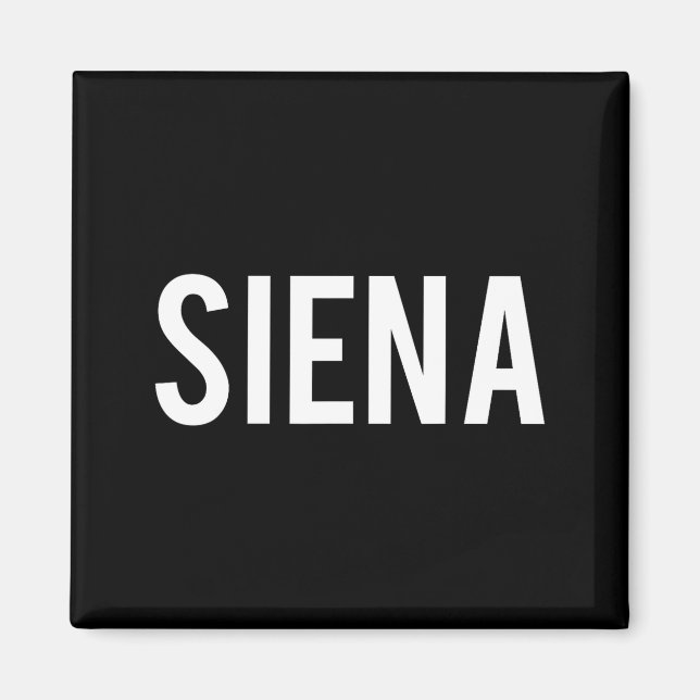 Siena - Cool New Funny Name Fan Gift Tee  Magnet (Front)