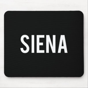 Siena - Cool New Funny Name Fan Gift Tee  Mouse Pad