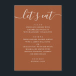 Sienna Fall Wedding | Terracotta Reception Dinner Menu<br><div class="desc">Present your wedding menu in a clean and elegant way with this modern menu card. The layout is designed to keep each course easy to read, from starters to dessert, while still feeling cohesive with your overall table setting. The vertical structure works well for multi-course dinners and helps guests quickly...</div>