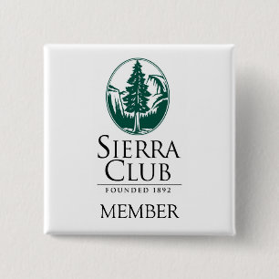 Sierra Club, MEMBER, MEMBER 2 Inch Square Button