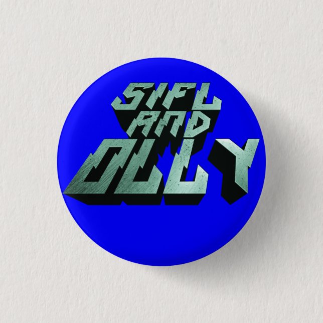 Sifl and Olly Metal Logo Button(Blue) 1 Inch Round Button (Front)