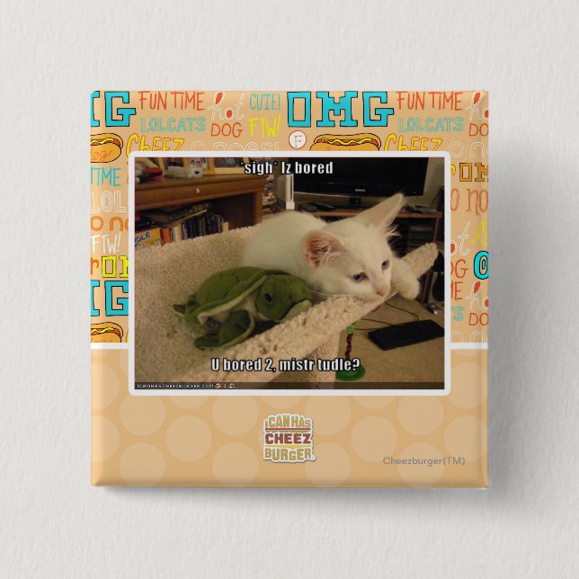 Sigh. Iz bored 2 Inch Square Button (Front)