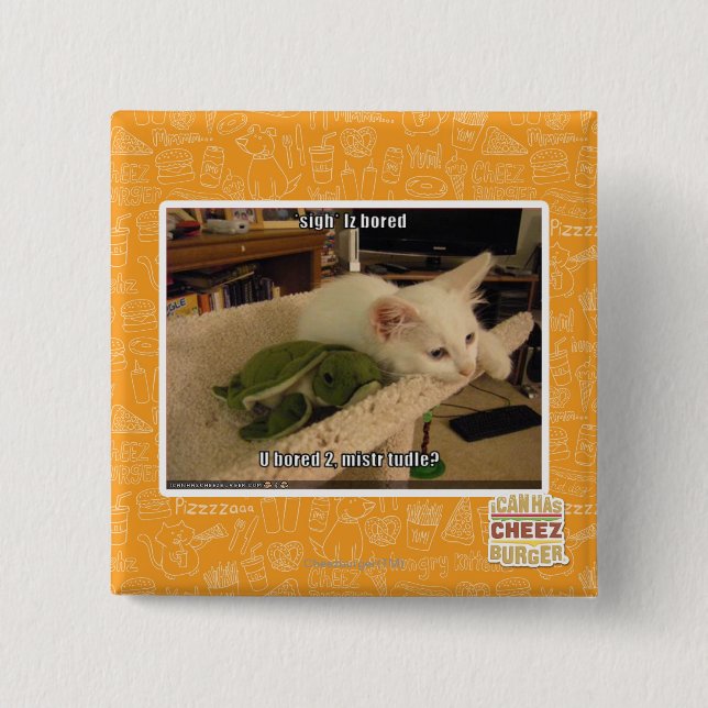 Sigh. Iz bored 2 Inch Square Button (Front)