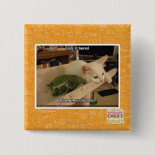 Sigh. Iz bored 2 Inch Square Button