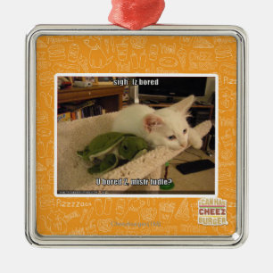Sigh. Iz bored Metal Ornament