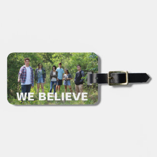 Sight Series | "We Believe" | Luggage Tag