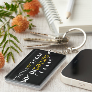 Sighted Moon Prove All Things Yellow Typography Keychain