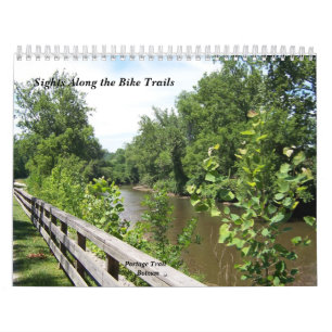 Sights Along the Bike Trails Calendar