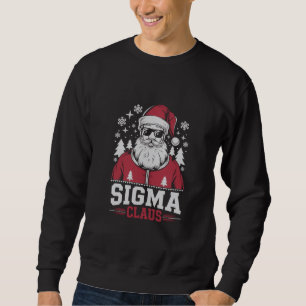 Sigma Claus Cool Santa Christmas Rizz Rizzler Meme Sweatshirt