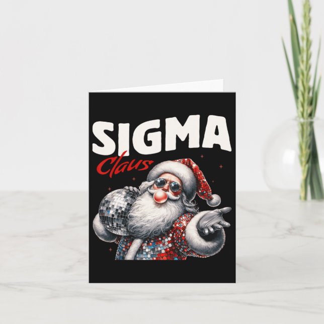 Sigma Claus Cool Santa Funny Christmas Xmas Meme B Card (Front)