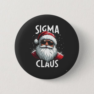 Sigma Claus Funny Gen Alpha Middle School Christma 2 Inch Round Button
