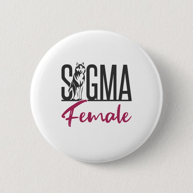Sigma Female Lone Wolf 2 Inch Round Button (Front)