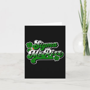 Sigma Mcrizz Funny St Patricks Day Irish Quote Gen Card