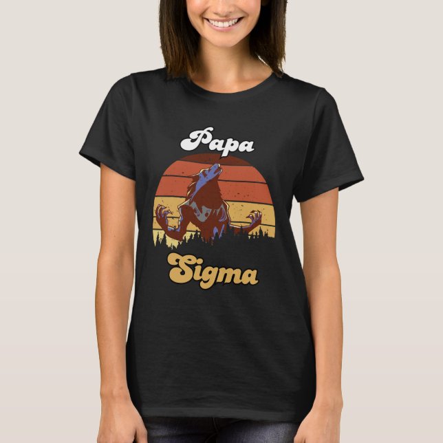 Sigma Papa Wolf Match Tribe Wolves Camping Pack Fa T-Shirt (Front)