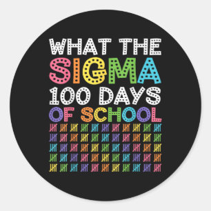 Sigma Skibidi School 100 Days Smarter Funny Meme S Classic Round Sticker