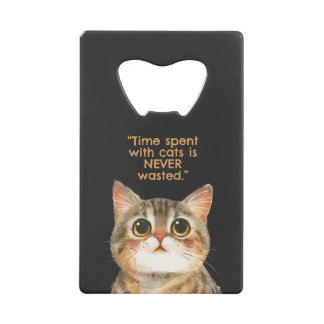 Sigmund Freud Cat Quote Credit Card Bottle Opener