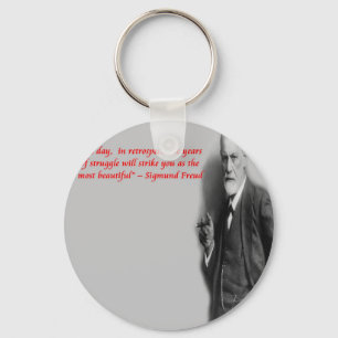 Sigmund Freud Famous "Struggle" Quote Keychain