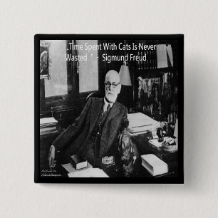 Sigmund Freud In His Office & Funny Cat Quote 2 Inch Square Button