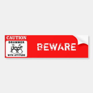 sign-drums-drummer, BEWARE Bumper Sticker