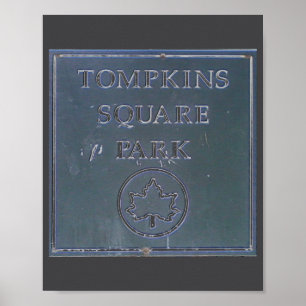 Sign From Tompkins Square Park New York City 