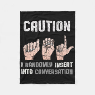 Sign Language Apparel Deaf Awareness Asl Fun Gift Fleece Blanket