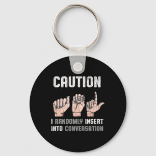 Sign Language Apparel Deaf Awareness ASL Fun Gift Keychain