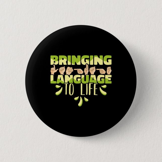 Sign Language Asl Bringing Language To Life  2 Inch Round Button (Front)