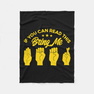Sign Language Bring Me Beer Deaf 1 Fleece Blanket