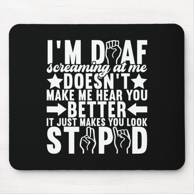 Sign Language Deaf Awareness 11  Mouse Pad (Front)