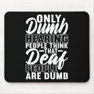 Sign Language Deaf Awareness 19 Mouse Pad