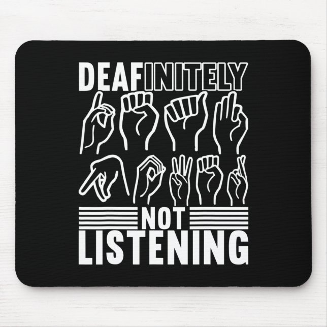 Sign Language Deaf Awareness 1  Mouse Pad (Front)