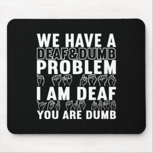 Sign Language Deaf Awareness 20  Mouse Pad