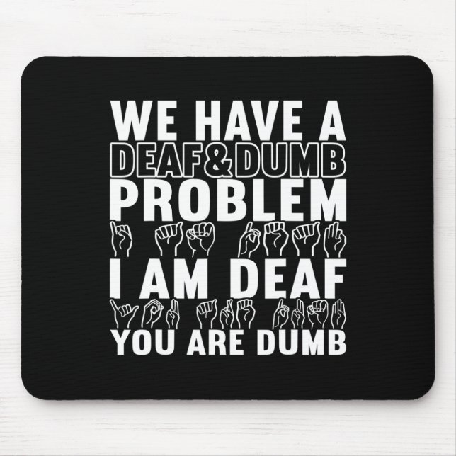 Sign Language Deaf Awareness 20  Mouse Pad (Front)