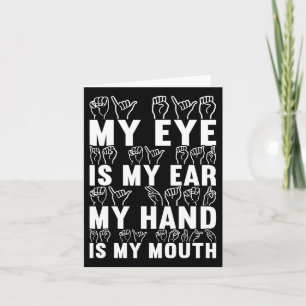Sign Language Deaf Awareness 21 Card