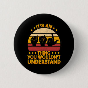 Sign Language Deaf Awareness and ASL 1 2 Inch Round Button
