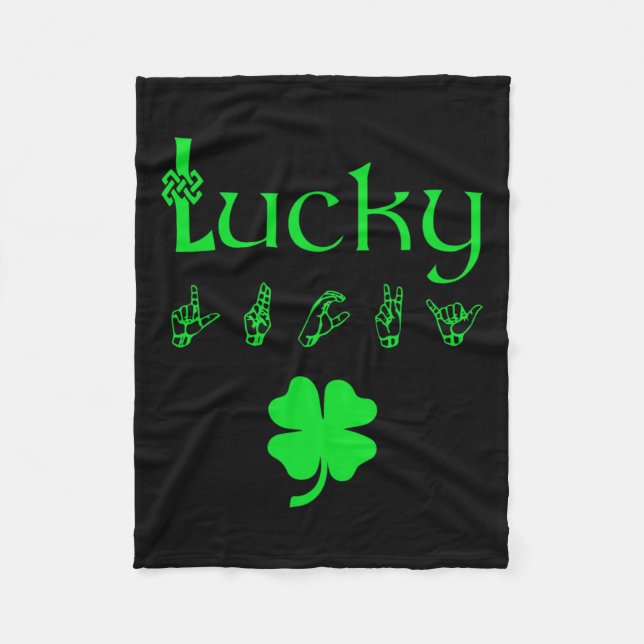 Sign Language Deaf Awareness St Patricks Day Irish Fleece Blanket (Front)