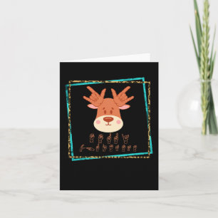 Sign Language Deaf Christmas Reindeer Deaf ASL awa Card