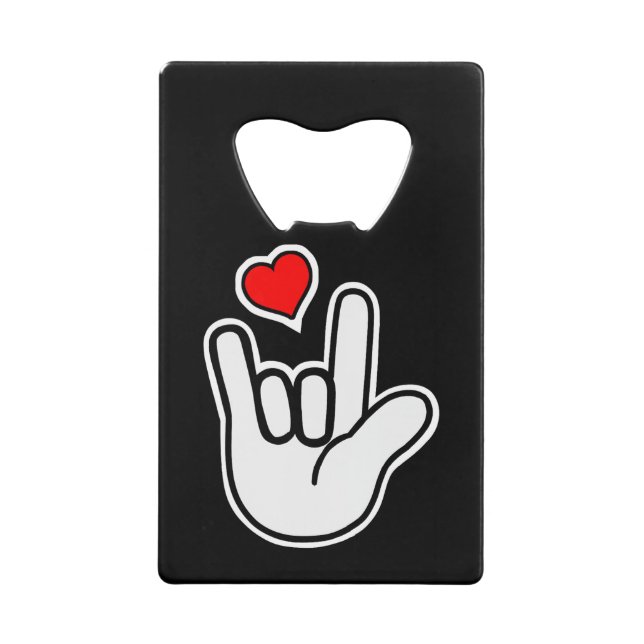 Sign Language I Love You Sign Credit Card Bottle Opener (Front)