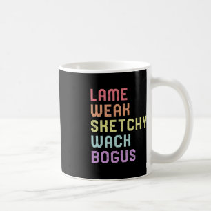 Sign Language Lame Weak ASL Slang Tee Deaf Awarene Coffee Mug