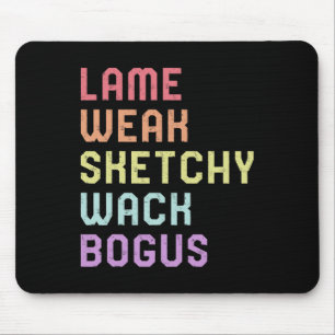 Sign Language Lame Weak ASL Slang Tee Deaf Awarene Mouse Pad