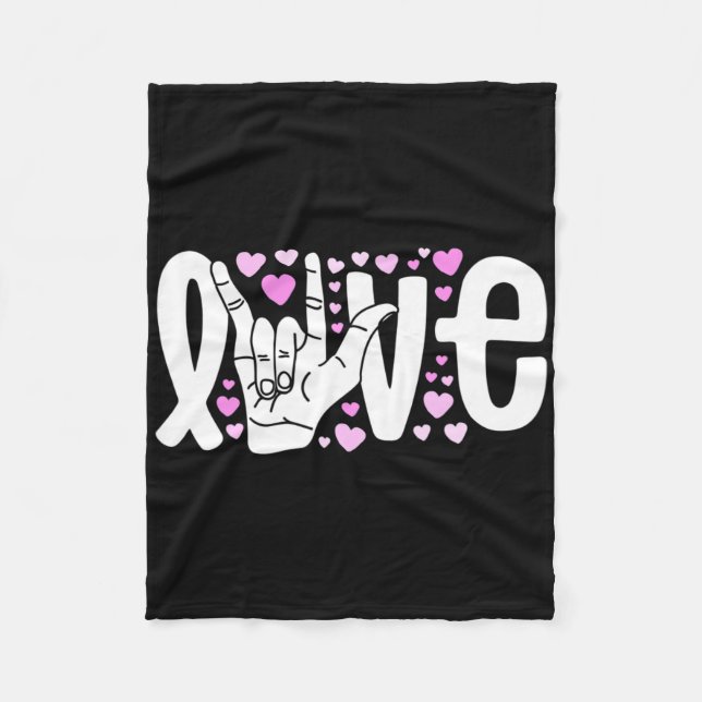 Sign Language Love Asl Be Kind Deaf Awareness  Fleece Blanket (Front)